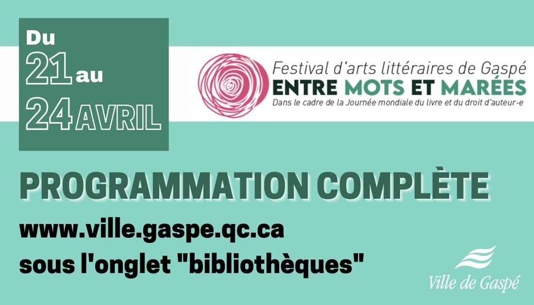 Festival d’arts littéraires de Gaspé « Entre mots et Marées »