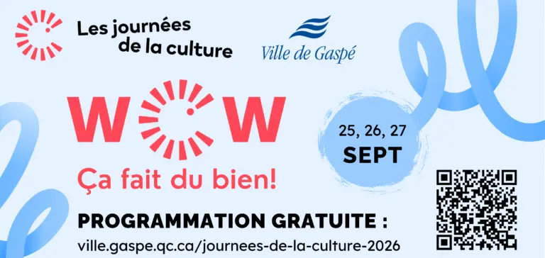 30ᵉ édition des Journées de la culture : la Ville de Gaspé dévoile une programmation diversifiée dans tous les quartiers